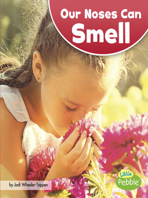 cover image of Our Noses Can Smell